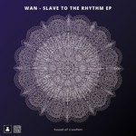 cover: Wan - Slave To The Rhythm EP