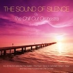 cover: The Chill Out Orchestra - The Sound Of Silence