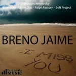 cover: Breno Jaime - I Miss You