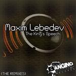 cover: Maxim Lebedev - The King's Speech  (The Remixes)