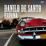 cover: Danilo De Santo - Havana