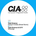 cover: Spy|Total Science - Going In Circles (Break Remix)/Whoonga