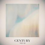 cover: Century|Gallastegui - Ways EP