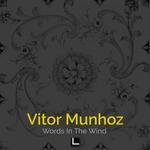 cover: Vitor Munhoz - Words In The Wind