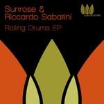 cover: Riccardo Sabatini|Sunrose - Rolling Drums EP