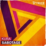 cover: Kura - Sabotage