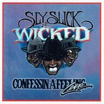 cover: Sly Slick & Wicked - Confessing A Feeling (Live)