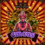 cover: Dj Nico Vlp - Italian Way Music & Nicola Volpe Present Circus