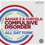 cover: Chicola|Sahar Z - Compulsive Disorder