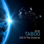 cover: Taboo - Life In The Universe