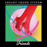 cover: Sneaky Sound System - Friends