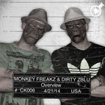 cover: Dirty Zblu|Monkey Freakz - Overview