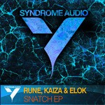 cover: Kaiza & Elok|Rune - Snatch EP