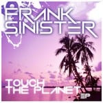 cover: Frank Sinister - Touch The Planet EP