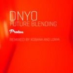 cover: Dnyo - Future Blending (Remixed)