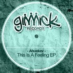 cover: Abuekev - This Is A Feeling EP