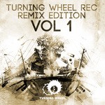 cover: Various - Turning Wheel Rec Remix Edition Vo  1