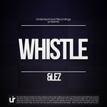 cover: &lez - Whistle