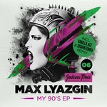 cover: Max Lyazgin - My 90's