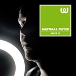 cover: Matthias Meyer - Becuz EP