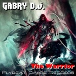 cover: Gabry Dj - The Warrior