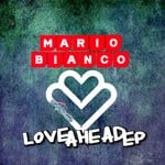 cover: Mario Bianco - Love Ahead EP