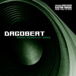 cover: Dagobert - Sonic Sound Of Bass