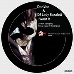 cover: Danvee|Dj Lady Saxalott - I Want It