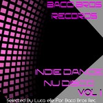 cover: Various - Indie Dance Nu Disco Vol 1