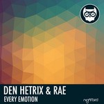 cover: Hetrix, Den|Rae - Every Emotion