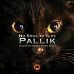 cover: Pallik - No Soul To Give