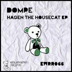 cover: Dompe - Hagen The Housecat EP