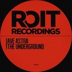 cover: Ave Astra - The Underground EP