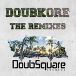 cover: Doubkore - The Remixes