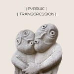 cover: Pyrrhic - Transgression