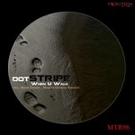 cover: Dotstripe - When U Walk