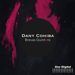 cover: Dany Cohiba - Brevas Quintero EP