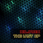 cover: Xilinox - The Last EP