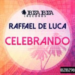 cover: Raffael De Luca - Celebrando