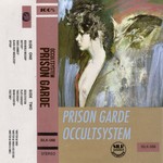 cover: Prison Garde - Occultsystem