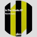 cover: Ricardo Espino - In The Ghetto EP