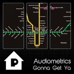 cover: Audiometrics - Gonna Get Ya