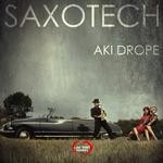 cover: Aki Drope - Saxotech