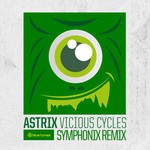 cover: Astrix - Vicious Cycles