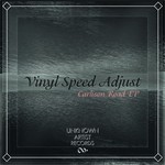 cover: Vinyl Speed Adjust - Carlison Road EP