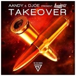 cover: Aandy|Djoe|Louders - Takeover (Extended Mix)