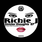 cover: Richie J - Sinister Thoughts EP