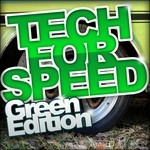 cover: Various - Tech For Speed Vol 1 Green Edition