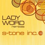 cover: S Tone Inc - Lady Word (remixes) EP