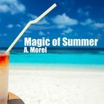 cover: A Morel - Magic Of Summer